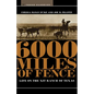 6000 Miles of Fence - Paperback