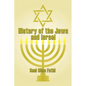 History of the Jews and Israel - Paperback