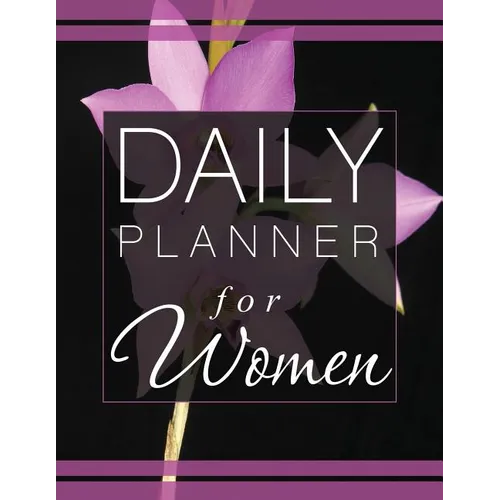 Daily Planner for Women - Paperback