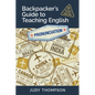 Backpacker's Guide to Teaching English Book 1 Pronunciation: Cracking the Code - Paperback