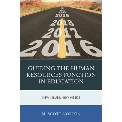 Guiding the Human Resources Function in Education: New Issues, New Needs - Paperback