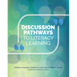 Discussion Pathways to Literacy Learning - Paperback