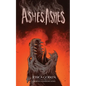 Ashes, Ashes - Paperback