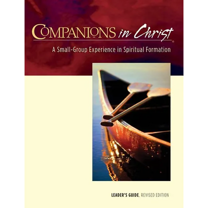 Companions in Christ Leader's Guide: A Small-Group Experience in Spiritual Formation - Paperback