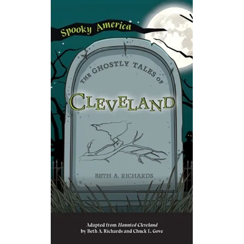 Ghostly Tales of Cleveland - Hardcover