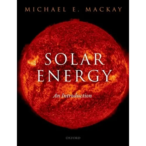 Solar Energy: An Introduction - Paperback