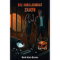 The Unbelievable Truth - Paperback