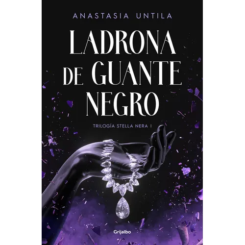 Ladrona de Guante Negro / The Black Gloved Thief - Paperback
