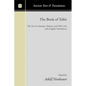 The Book of Tobit: The Text in Aramaic, Hebrew, and Old Latin with English Translations - Paperback