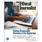 The Ethical Journalist: Making Responsible Decisions in the Digital Age - Paperback
