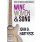 Wine, Women, & Song: Bubba the Monster Hunter Season 3 - Paperback