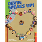 Devin Speaks Up! - Hardcover