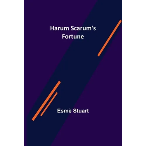 Harum Scarum's Fortune - Paperback