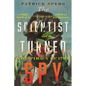 The Scientist Turned Spy: André Michaux, Thomas Jefferson, and the Conspiracy of 1793 - Hardcover