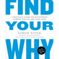 Find Your Why: A Practical Guide for Discovering Purpose for You and Your Team - Paperback
