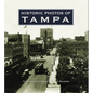 Historic Photos of Tampa - Hardcover