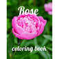 Rose coloring book: A Coloring Book of 35 Unique rose Coe Stress relief Book Designs Paperback - Paperback
