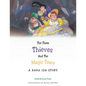 The Three Thieves and the Magic Tears: A Nana Ida Story - Paperback
