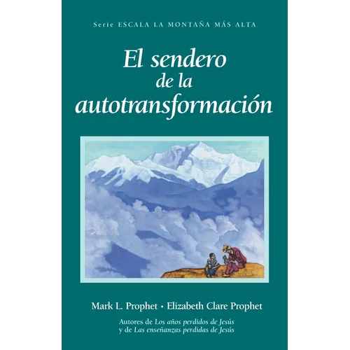 El Sendero de la Autotransformación - Paperback