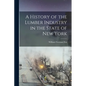 A History of the Lumber Industry in the State of New York - Paperback