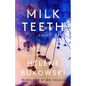 Milk Teeth - Hardcover