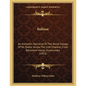 Balloon: An Authentic Narrative Of The Aerial Voyage, Of Mr. Sadler Across The Irish Channel, From Belvedere House, Drumcondra (1812) - Paperback