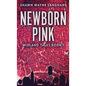 Newborn Pink - Hardcover