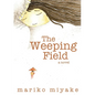 The Weeping Field - Paperback