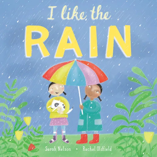 I Like the Rain - Hardcover