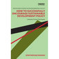 How to Successfully Encourage Sustainable Development Policy: Lessons from Germany - Hardcover