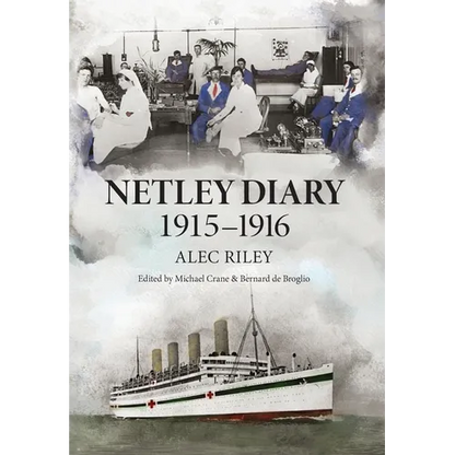 Netley Diary 1915-1916 - Hardcover