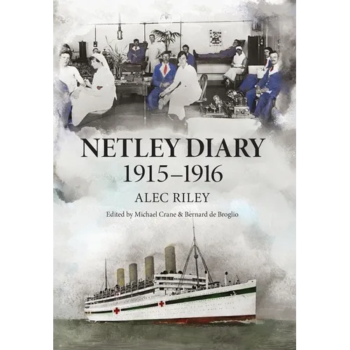 Netley Diary 1915-1916 - Hardcover