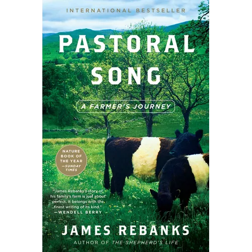 Pastoral Song: A Farmer's Journey - Hardcover