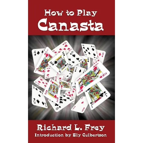 How to Play Canasta - Hardcover
