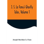 J. S. Le Fanu's Ghostly Tales, Volume 1 - Paperback