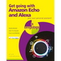 Get Going with Amazon Echo and Alexa in Easy Steps - Paperback