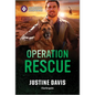 Operation Rescue - Mass Market Paperbound