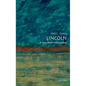 Lincoln: A Very Short Introduction - Paperback