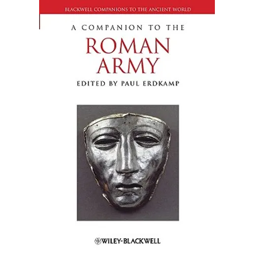 A Companion to the Roman Army - Paperback