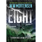 Eight: Terror Has A New Species - Hardcover
