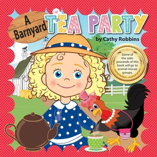 A Barnyard Tea Party - Paperback