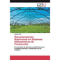 Recomendación Nutricional en Sistemas Hidroponicos de Producción. - Paperback