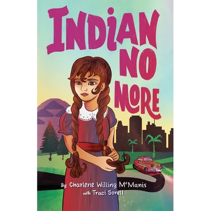 Indian No More - Paperback