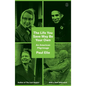 The Life You Save May Be Your Own: An American Pilgrimage - Paperback