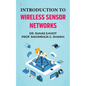 Introduction to Wireless Sensor Networks - Paperback