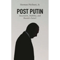Post Putin: Succession, Stability, and Russia's Future - Paperback