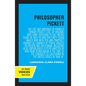 Philosopher Pickett: The Life and Writings of Charles Edward Pickett, Esq., of Virginia, Who Came Overland to the Pacific Coast in 1842-43 and for For - Paperback