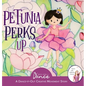 Petunia Perks Up: A Dance-It-Out Movement and Meditation Story - Hardcover