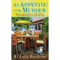 An Appetite for Murder - Mass Market Paperbound
