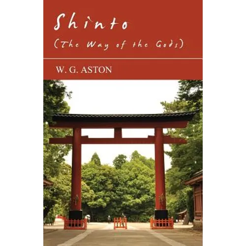 Shinto (The Way Of The Gods) - Paperback